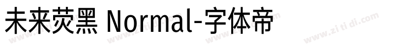 未来荧黑 Normal字体转换